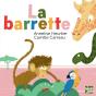 La Barrette - Preview