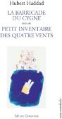 La Barricade Du Cygne ; Petit Inventaire Des Quatre Vents - Preview