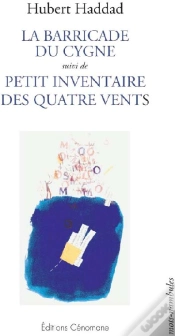 Capa do artigo La Barricade Du Cygne ; Petit Inventaire Des Quatre Vents