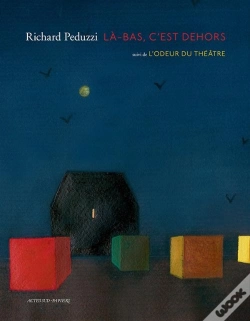 Capa do artigo Là-Bas, C'Est Dehors ; L'Odeur Du Théâtre