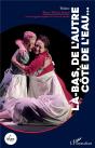 Là-Bas, De L'Autre Côté De L'Eau... - Preview