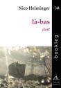Là-Bas ; Dort - Preview