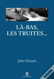 Capa do artigo La Bas Les Truites