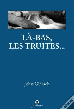 Capa do artigo La Bas Les Truites