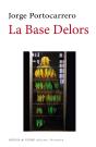 La Base Delors - Preview
