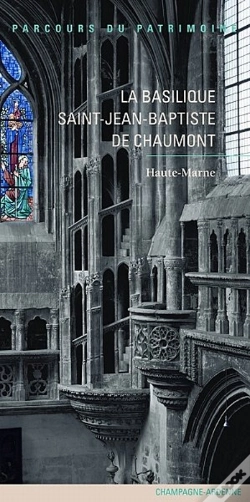 Capa do artigo La Basilique Saint-Jean-Baptiste De Chaumont ; Haute-Marne