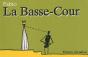 La Basse-Cour T.1 - Preview