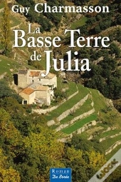 La Basse Terre De Julia