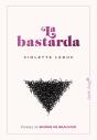 La Bastarda - Preview