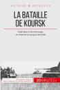 La Bataille De Koursk : Hitler Face À L'Armée Rouge, Un Charnier De Sang Et De Métal - Preview
