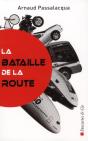 La Bataille De La Route - Preview