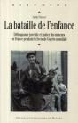 La Bataille De L'Enfance ; Délinquance Juvénile Et Justice Des Mineurs En France Pendant La Seconde Guerre Mondiale - Preview