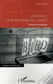Capa do artigo La Bataille De Notre Dame-Des-Landes ; Éléments De Langage