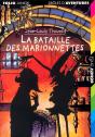 La Bataille Des Marionnettes - Preview