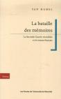 La Bataille Des Memoires - La Seconde Guerre Mondiale Et Le Roman Francais - Preview