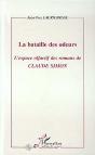 La Bataille Des Odeurs : L'Espace Olfactif Des Romans De Claude Simon - Preview