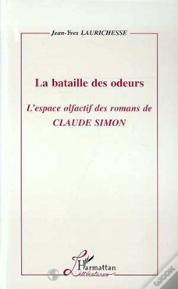 Capa do artigo La Bataille Des Odeurs : L'Espace Olfactif Des Romans De Claude Simon