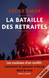 La Bataille Des Retraites
