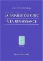 La Bataille Du Grec À La Renaissance - Preview