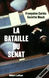 La Bataille Du Senat