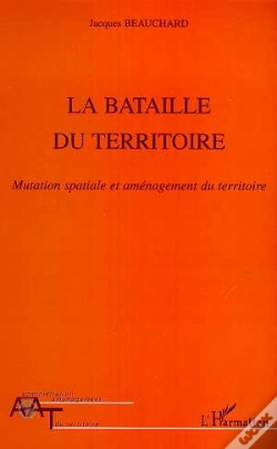 Capa do artigo La Bataille Du Territoire ; Mutation Spatiale Et Amenagement Du Territoire