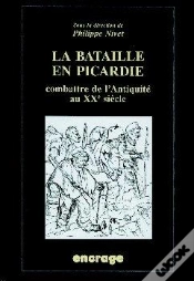 Capa do artigo La Bataille En Picardie ; Combattre De L