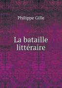 La Bataille Litteraire