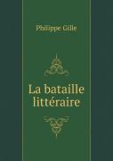 La Bataille Litteraire