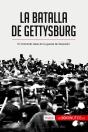 La Batalla De Gettysburg : El Momento Clave De La Guerra De Secesión - Preview