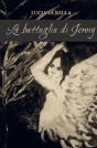 La Battaglia Di Jenny - Preview