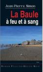 La Baule À Feu Et À Sang - Preview