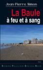 La Baule À Feu Et À Sang - Preview