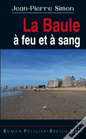 Capa do artigo La Baule À Feu Et À Sang
