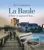 La Baule D'Hier A Aujourd'Hui - Preview