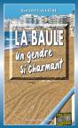 La Baule , Un Gendre Si Charmant - Preview