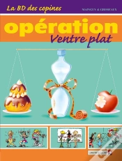 Capa do artigo La Bd Des Copines Tome 2 ; Opération Ventre Plat