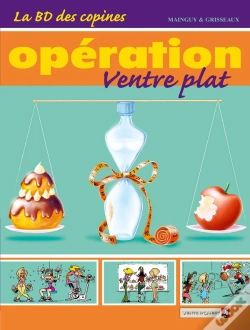 Capa do artigo La Bd Des Copines Tome 2 ; Opération Ventre Plat