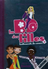 La Bd Des Filles T.2 ; Battements De Coeur