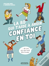 La Bd Qui T'Aide À Avoir Confiance En Toi