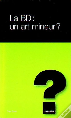 Capa do artigo La Bd : Un Art Mineur ?