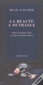 Capa do artigo La Beaute A Outrance - Reflexions Sur L