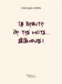 La Beauté De Tes Mots... Si Impurs ! - Preview