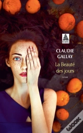 La Beauté Des Jours