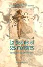 La Beaute Et Ses Monstres Dans L'Europe, Xvi-Xviii Siecles - Preview