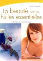 La Beauté Par Les Huilles Essentielles - Preview