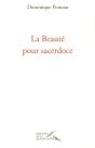 La Beauté Pour Sacerdoce - Preview