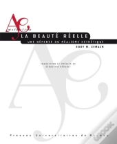 La Beaute Reelle, Une Defense Du Realisme Esthetique