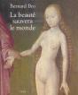 La Beaute Sauvera Le Monde - Preview