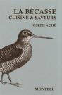 La Bécasse ; Cuisine Et Saveurs - Preview