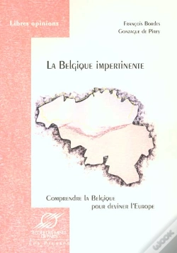 Capa do artigo La Belgique Impertinente ; Comprendre La Belgique Pour Deviner L'Europe